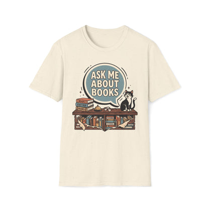 Ask Me About Books T-Shirt