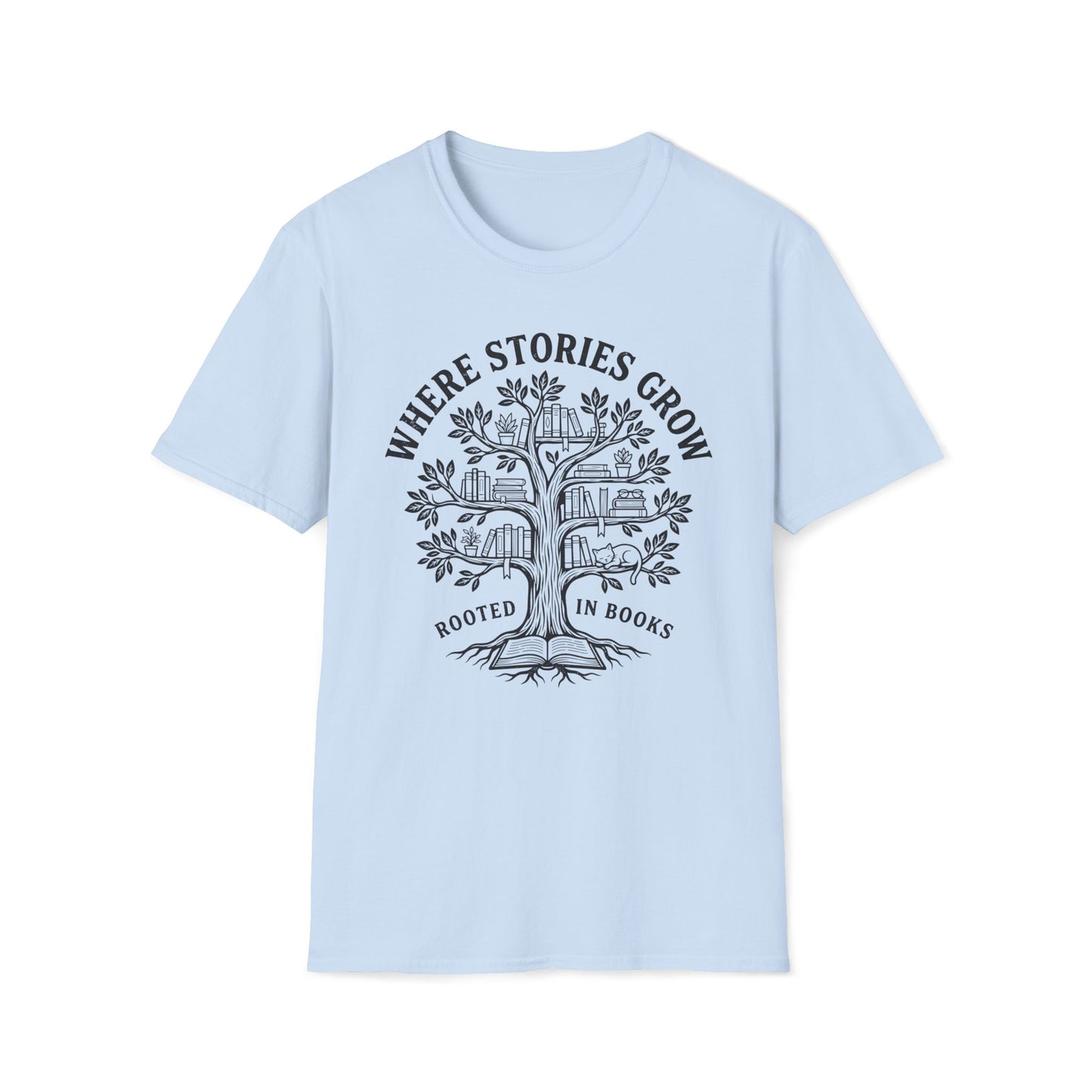 Where Stories Grow T-Shirt