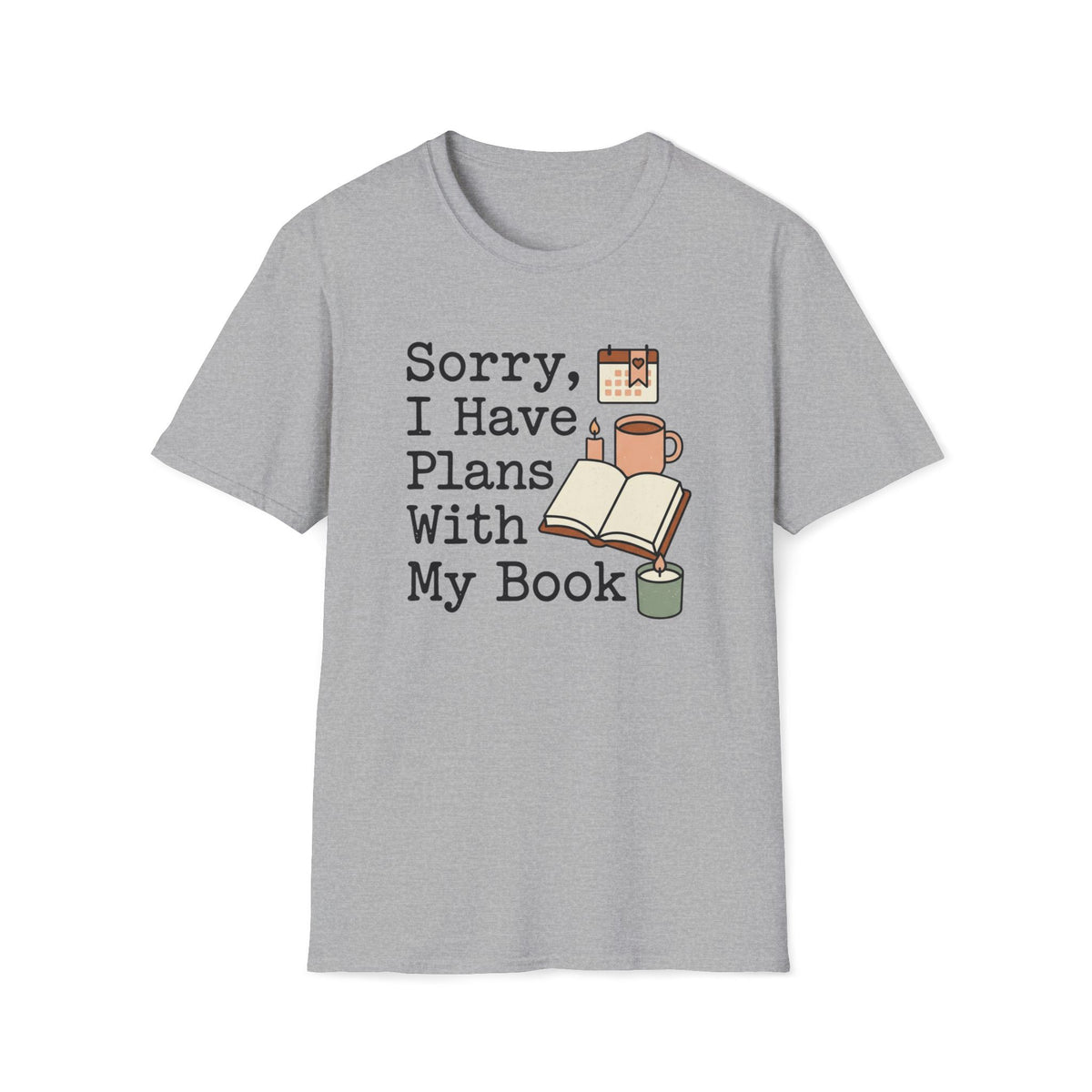 Plans With My Book T-Shirt