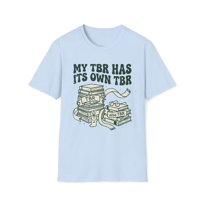 My Tbr Has Its Own TBR T-Shirt