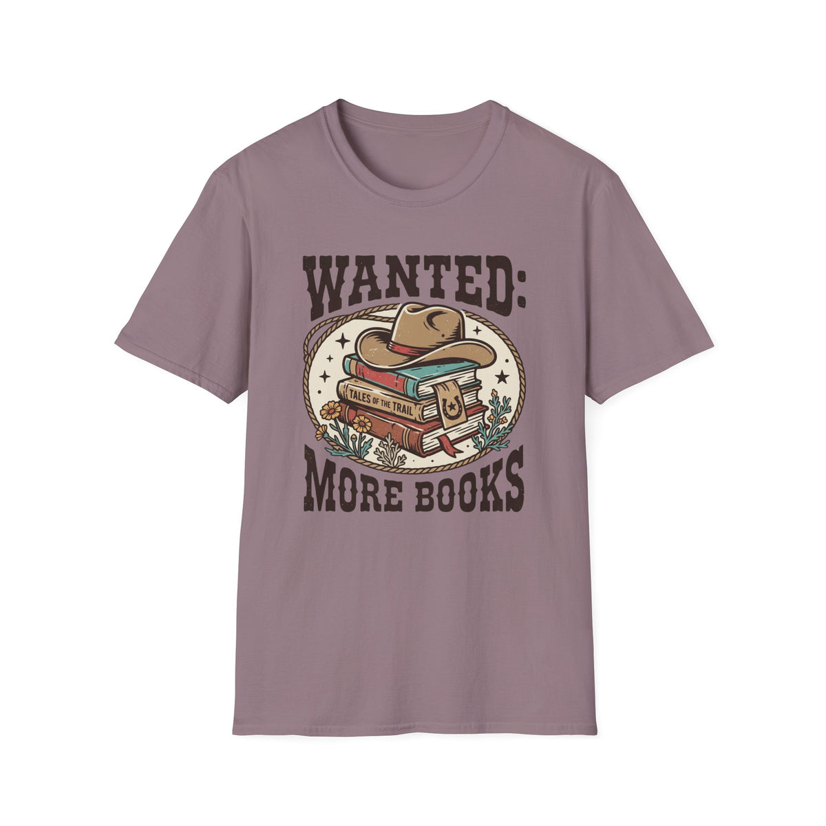 Wanted More Books T-Shirt