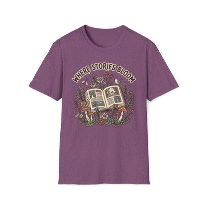 Where Stories Bloom T-Shirt