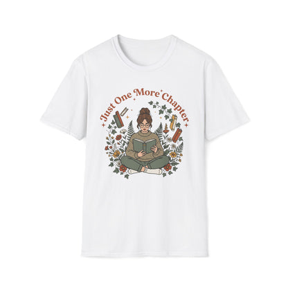 Just One More Chapter T-Shirt