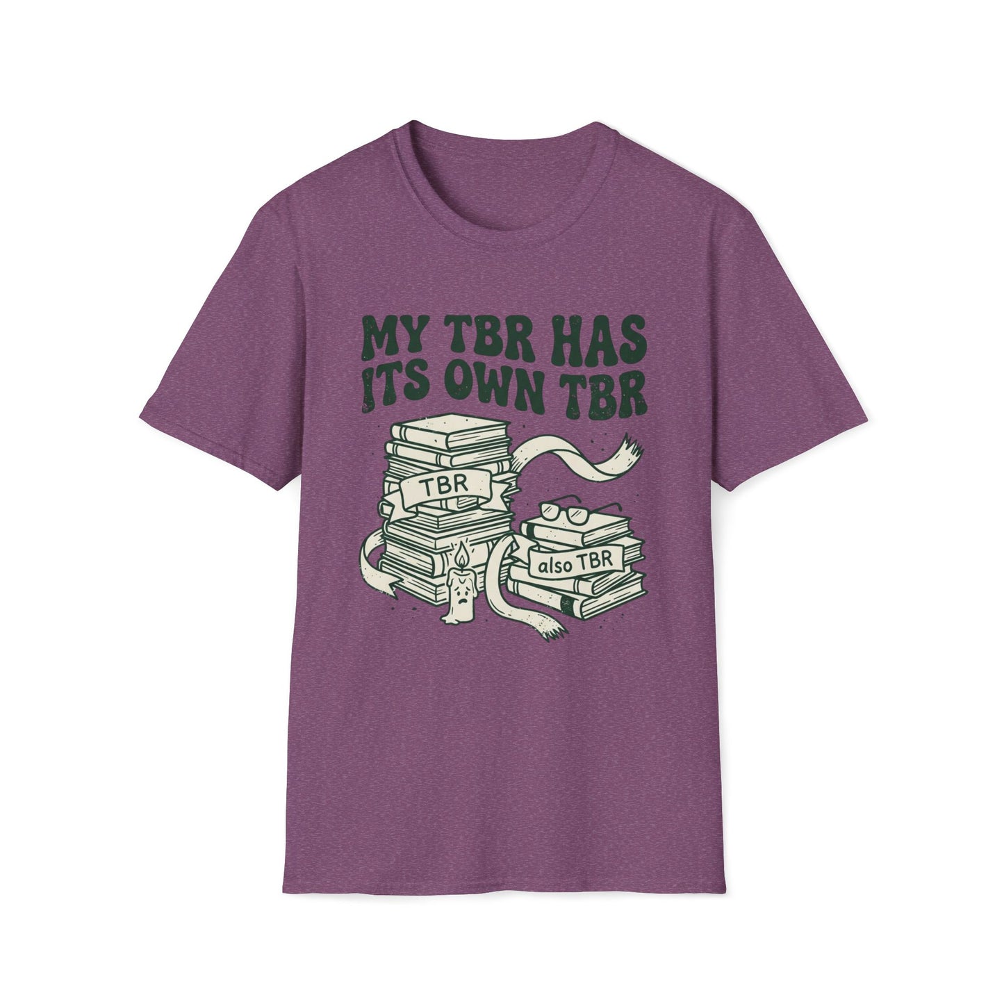 My Tbr Has Its Own TBR T-Shirt