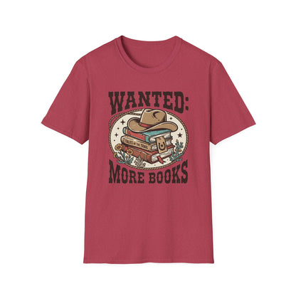 Wanted More Books T-Shirt