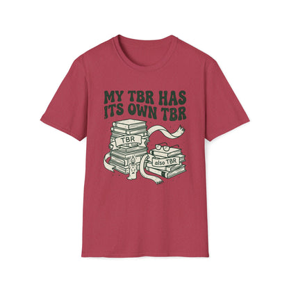 My Tbr Has Its Own TBR T-Shirt