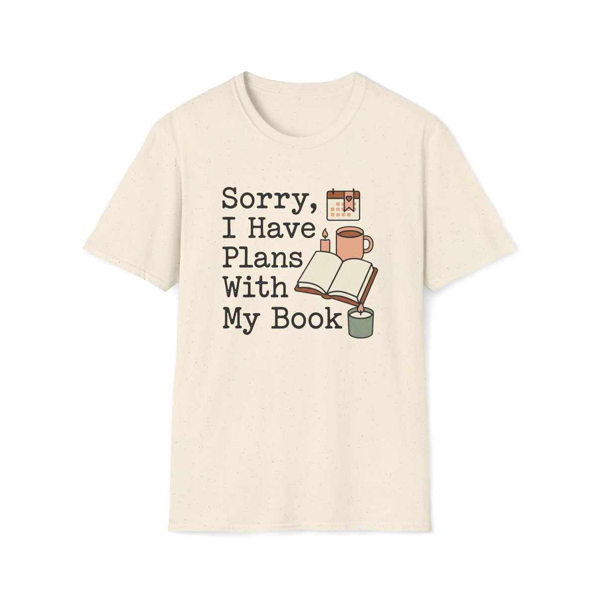 Plans With My Book T-Shirt
