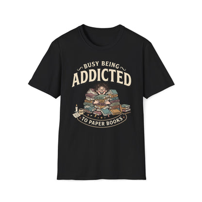 Addicted To Paper Books T-Shirt