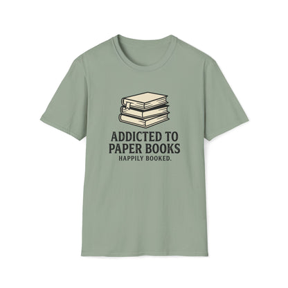 Addicted To Paper Books T-Shirt