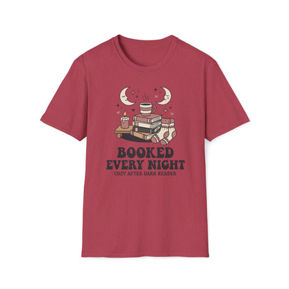 Booked Every Night T-Shirt
