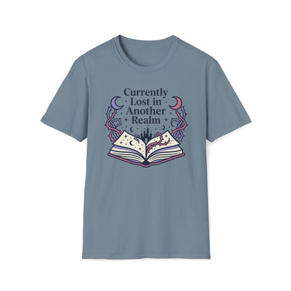 Currently Lost In Another Realm T-Shirt