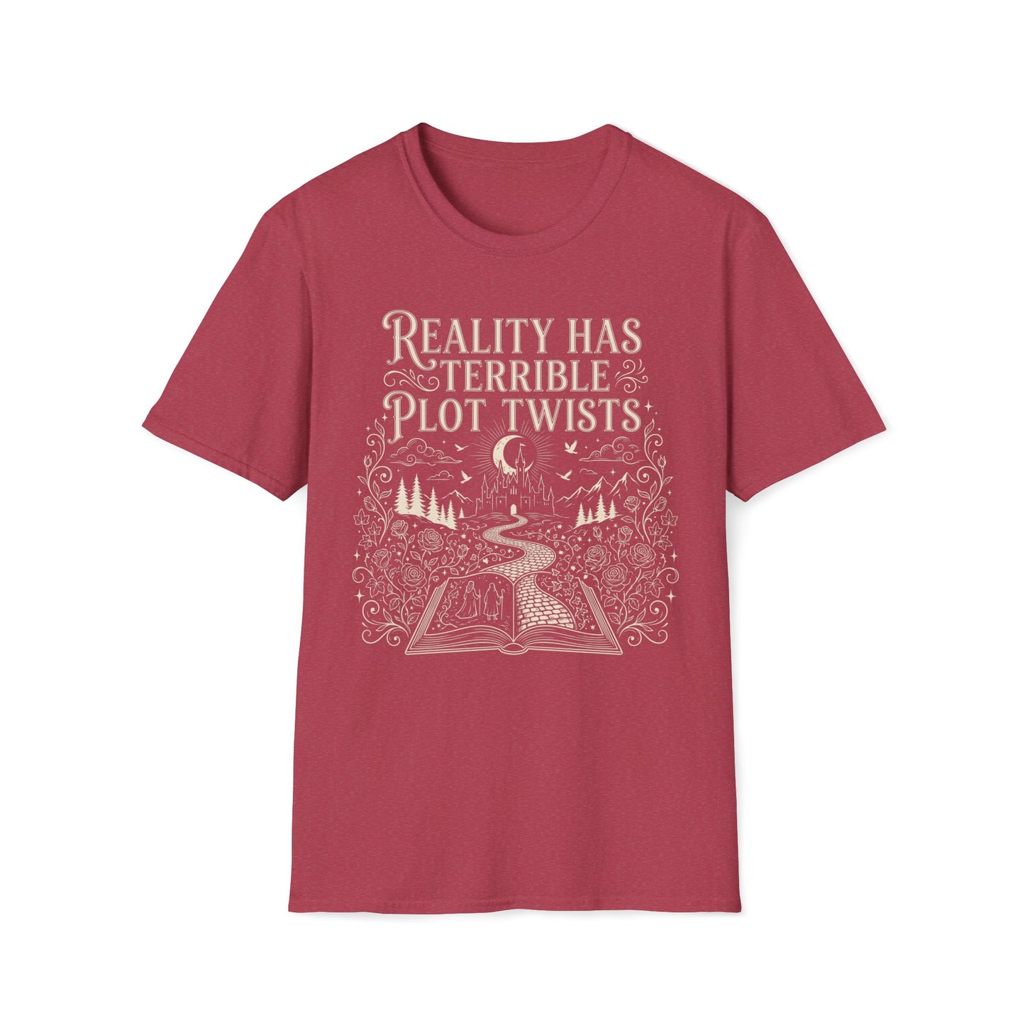 Reality Has Terrible Plot Twists T-Shirt