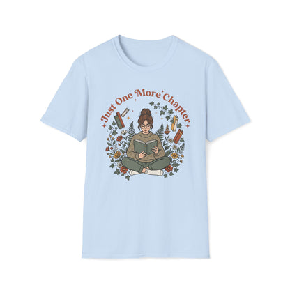 Just One More Chapter T-Shirt