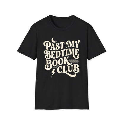 Past My Bedtime Book Club T-Shirt