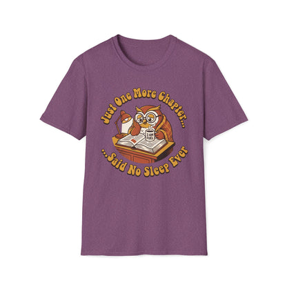 Just One More Chapter T-Shirt
